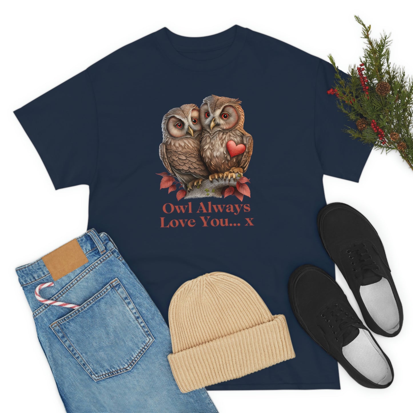 Owl Always Love You... x Cotton Tee