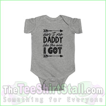 Load image into Gallery viewer, Aint No Daddy Like The One I Got - Infant Fine Jersey Bodysuit Heather / Nb (0-3M) Kids Clothes
