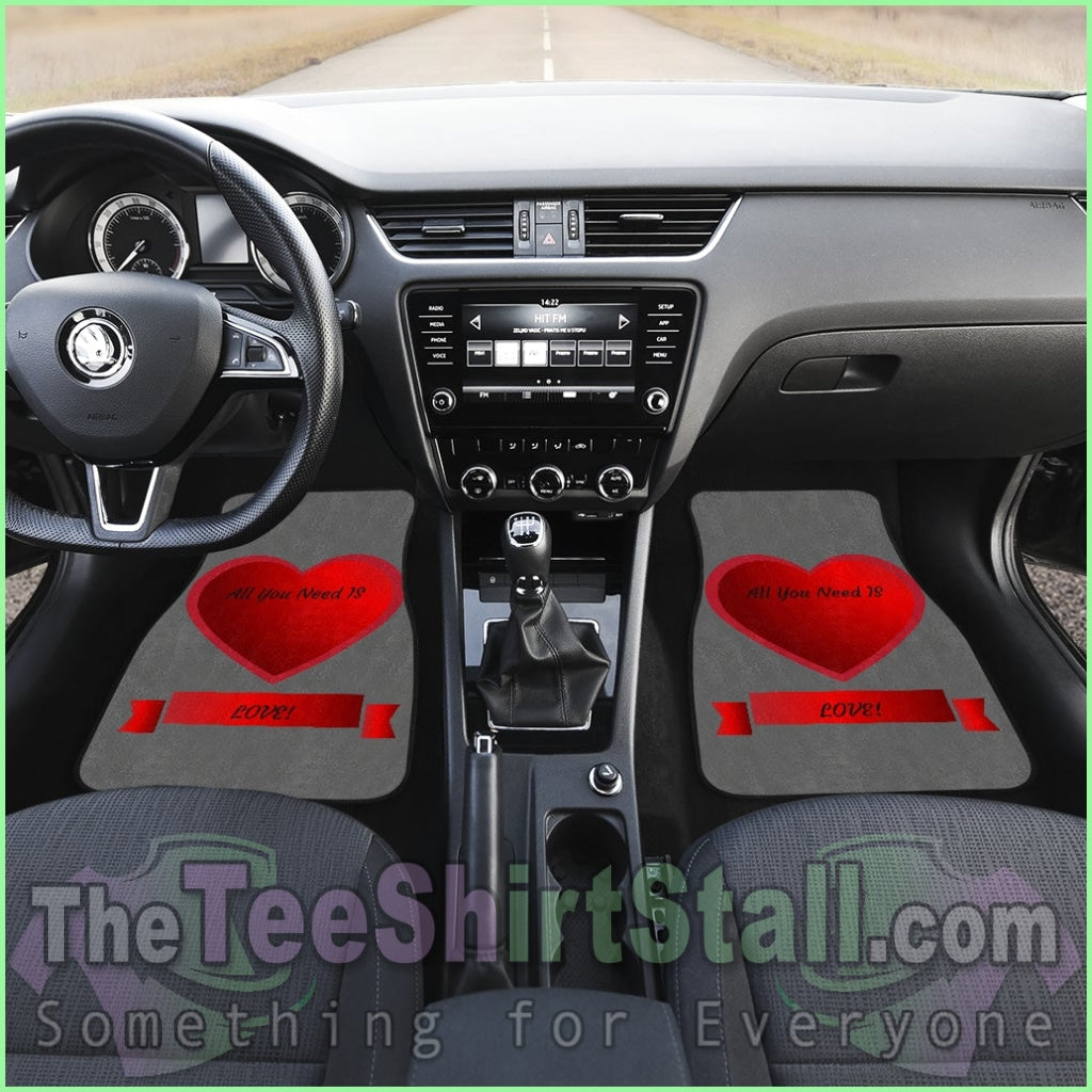 All You Need Is Love - Front And Back Car Mats (Set Of 4)