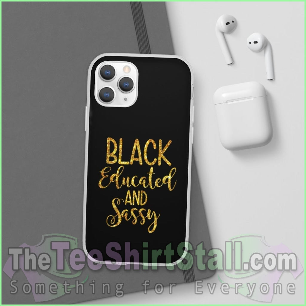 Black Educated And Sassy Flexi Phone Cases Case