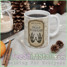 Load image into Gallery viewer, Dead Fingers 11Oz Ceramic Mug
