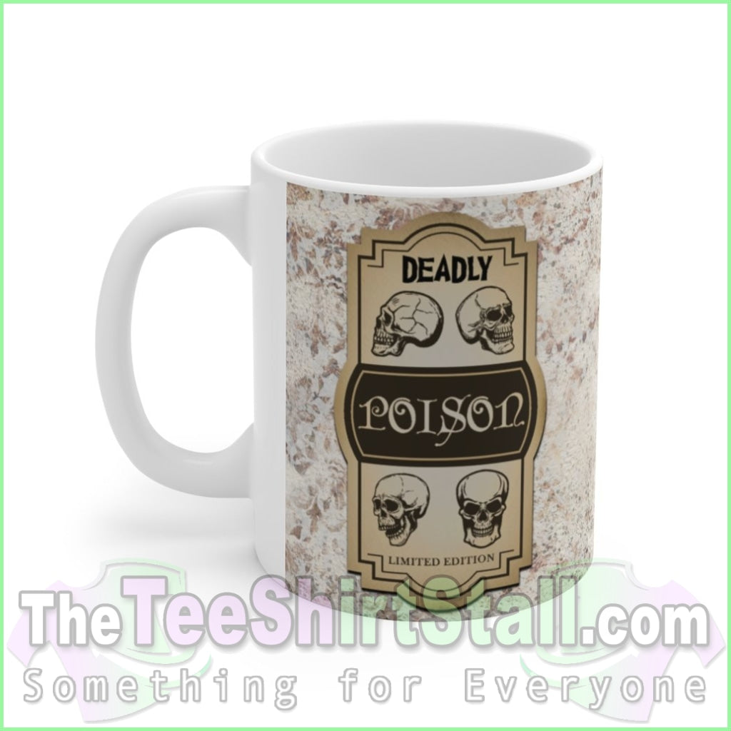 Deadly Poison Ceramic Mug 11Oz