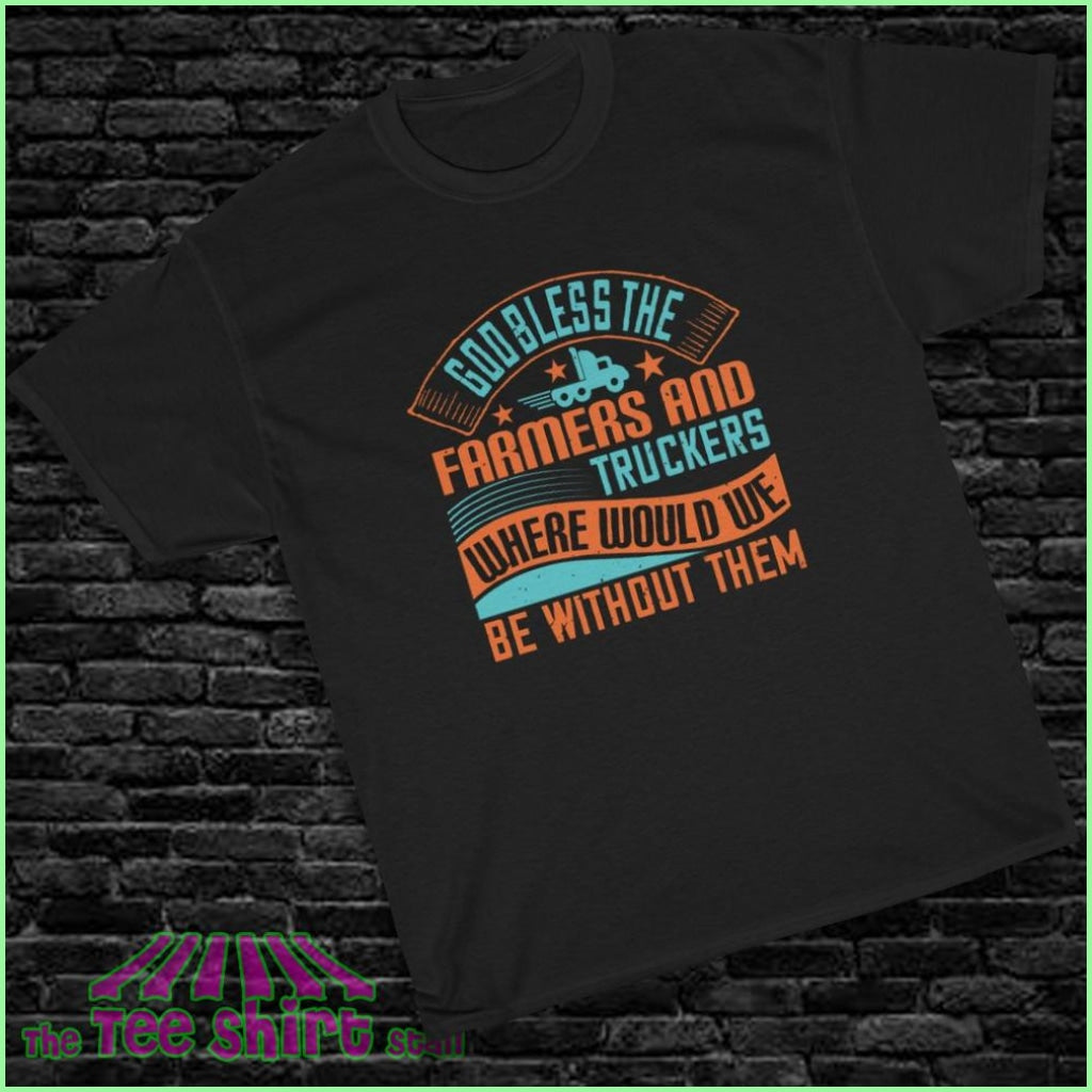 God Bless The Farmers And Truckers Tee S / Black T-Shirt