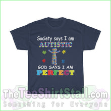 Load image into Gallery viewer, God Says Im Perfect - Autism Tee S / Navy T-Shirt
