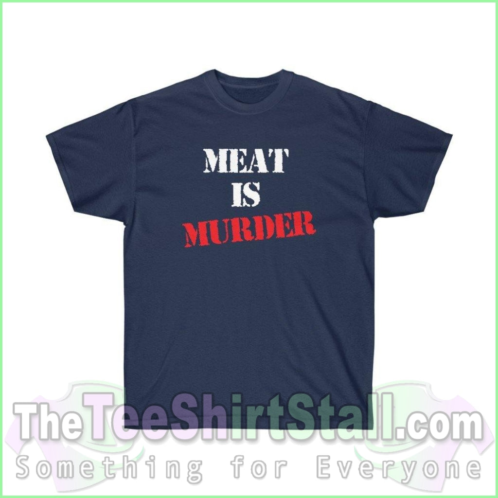 Meat is Murder Tee - The Tee Shirt Stall