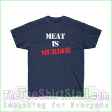 Load image into Gallery viewer, Meat is Murder Tee - The Tee Shirt Stall
