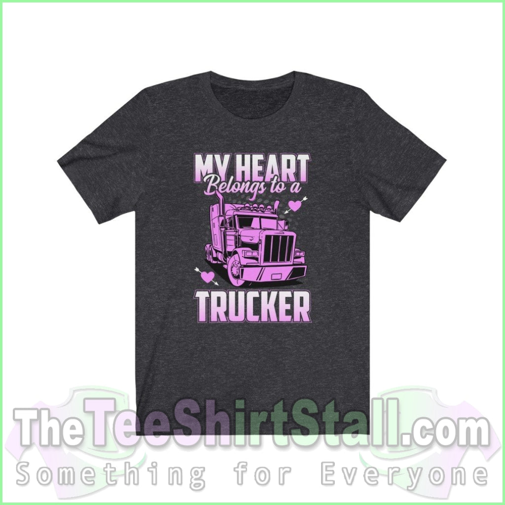 My Heart Belongs To A Trucker Tee Dark Grey Heather / Xs T-Shirt