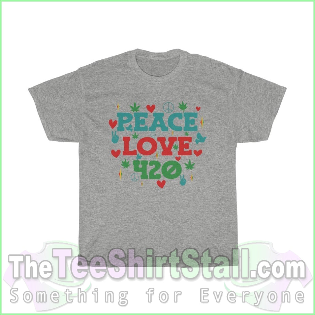 Peace Love 420 Tee S / Sport Grey T-Shirt