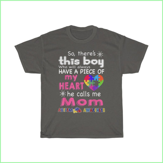 So Theres This Boy (Mom) Autism Tee L / Charcoal T-Shirt