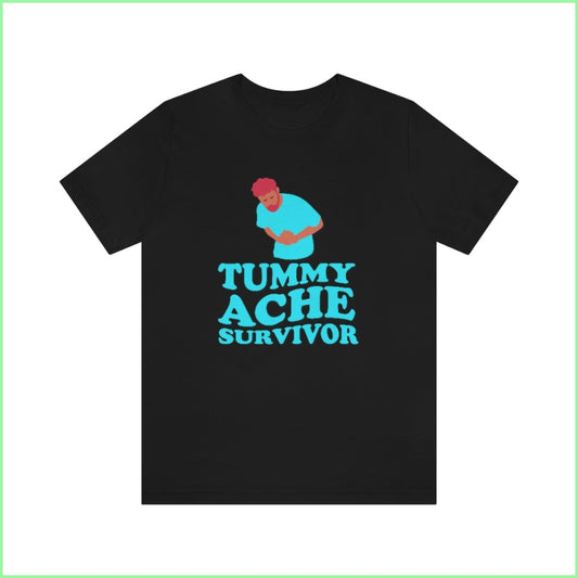 Tummy Ache Survivor Unisex Short Sleeve Tee Black / L T-Shirt