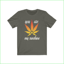 Load image into Gallery viewer, You Are My Sunshine - Weed Tee Army / Xs T-Shirt
