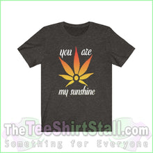 Load image into Gallery viewer, You Are My Sunshine - Weed Tee Black Heather / Xs T-Shirt
